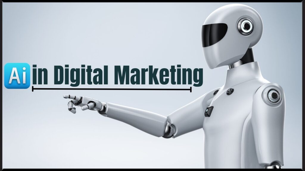 AI in Digital Marketing.